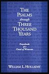 The Psalms Through Three Thousand Years: Prayerbook of a Cloud of Witnesses