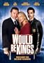 Would Be Kings