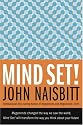Mind Set!: Reset Your Thinking and See the Future