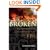 Broken: The Troubled Past and Uncertain Future of the FBI