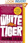 The White Tiger: A Novel