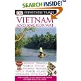Vietnam and Angkor Wat (EYEWITNESS TRAVEL GUIDE) by  DK Publishing