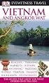 Vietnam and Angkor Wat (EYEWITNESS TRAVEL GUIDE)
