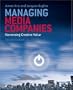 Managing Media Companies: Harnessing Creative Values