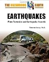 Earthquakes: Plate Tectonics and Earthquake Hazards (The Hazardous Earth)