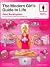 The Modern Girl's Guide to Life