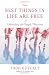 The Best Things In Life Are Free: Cherishing the Simple Pleasures