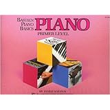 Bastien Piano Primer Level