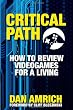 Image of Critical Path: How to Review Videogames for a Living
