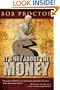 It's Not About the Money