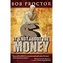 It's Not About the Money