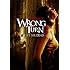 Wrong Turn 3: Left for Dead (Unrated)