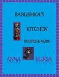 Babushka's Kitchen Recipes & More