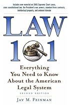 Law 101: Everything You Need to Know about the American Legal System