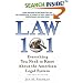Law 101: Everything You Need to Know about the American Legal System