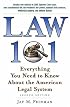 Law 101: Everything You Need to Know about the American Legal System