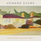 Howard Shore Collectors Edition Vol.1