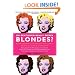 Do Gentlemen Really Prefer Blondes?: Bodies, Behavior, and Brains--The Science Behind Sex, Love, & Attraction