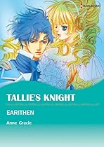 TALLIE'S KNIGHT (Harlequin comics) TALLIE'S KNIGHT (Harlequin comics)