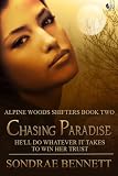 Chasing Paradise (Alpine Woods Shifters)