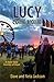 Lucy Come Home (Yada Yada House of Hope Series)