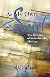 As My Own Soul: The Blessing of Same-Gender Marriage