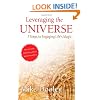 Leveraging the Universe: 7 Steps to Engaging Life's Magic