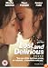 Lost And Delirious [2008] [2001]