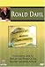 Roald Dahl - The Making Of Modern Children's Literature