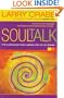 Soul Talk: Speaking with Power Into the Lives of Others