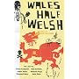 Wales Half Welsh