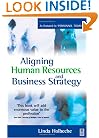 Aligning Human Resources and Business Strategy