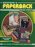 Huxfords` Paperback Value Guide
