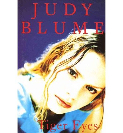 Tiger Eyes[ TIGER EYES ] by Blume, Judy (Author) Dec-01-82[ Hardcover ]