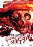 Graveyard shift [UNCUT VERSION]