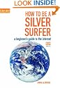 How to be a Silver Surfer
