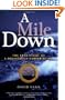 A Mile Down: The True Story of a Disastrous Career at Sea