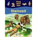 Frag mich was. Steinzeit