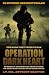 Operation Dark Heart: Spycraft and Special Operations on the Front Lines of Afghanistan