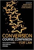 Conversion Course Companion for Law: Core Legal Principles and Cases for CPE/GDL