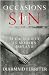 Occasions of Sin: Sex and Society in Modern Ireland