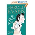 My Paper Chase: True Stories of Vanished Times: An Autobiography
