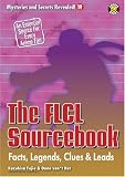 The FLCL Sourcebook: Facts, Legends, Clues & Leads