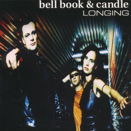 Bell Book & Candle - Longing - Zortam Music