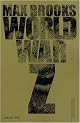 World War Z: An Oral History of the Zombie War