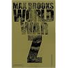 World war Z : Une histoire orale de la Guerre des Zombies