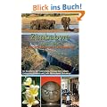 Zimbabwe Regionalf�hrer: Viktoriaf�lle und Umgebung: Ein Reisef�hrer f�r Victoria Falls, Hwange Nationalpark, Livingstone (Zambia) und Chobe Nationalpark (Botswana)