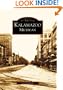 Kalamazoo  Michigan  (MI) (Images of America)