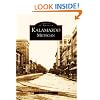 Kalamazoo  Michigan  (MI) (Images of America)