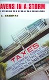 Havens in a Storm: The Struggle for Global Tax Regulation (Cornell Studies in Political Economy)